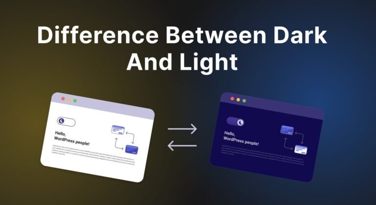 Dark Mode Vs Light Mode: Which is Better?