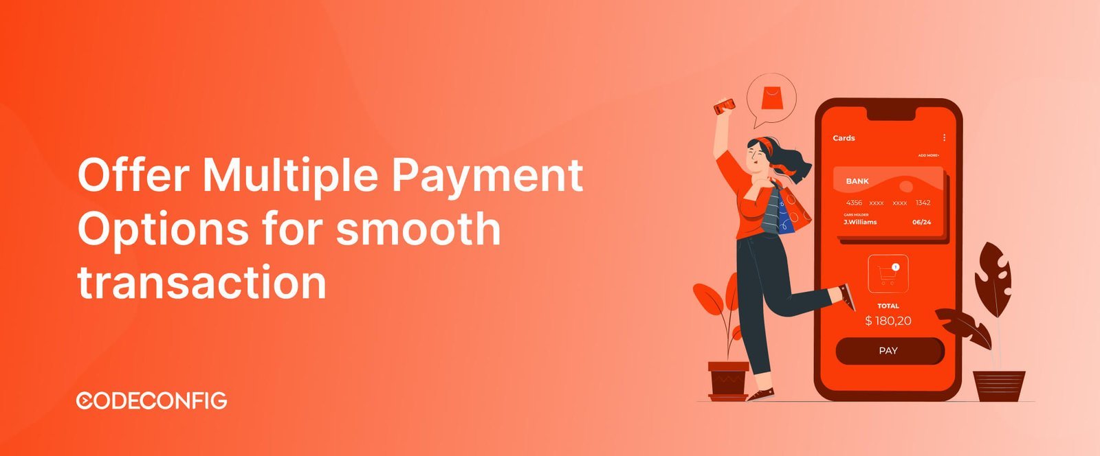 Multiple Payment Options