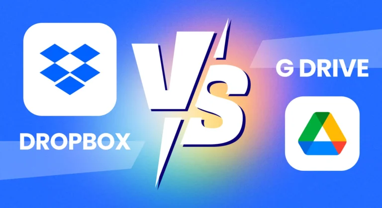 Dropbox vs Google Drive: Quick Recap In 2025
