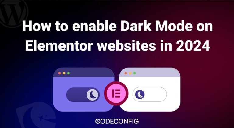 How to Enable Dark Mode on Elementor Websites in 2024