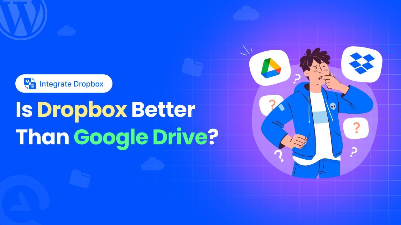 Dropbox vs Google Drive