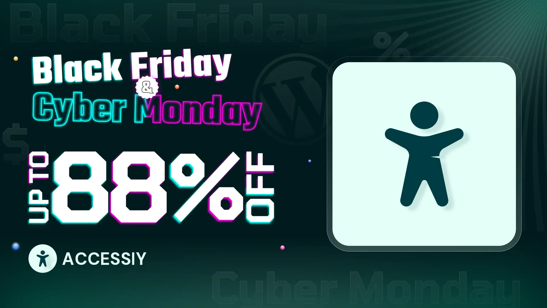 Accessiy Black Friday Cyber Monday Sale