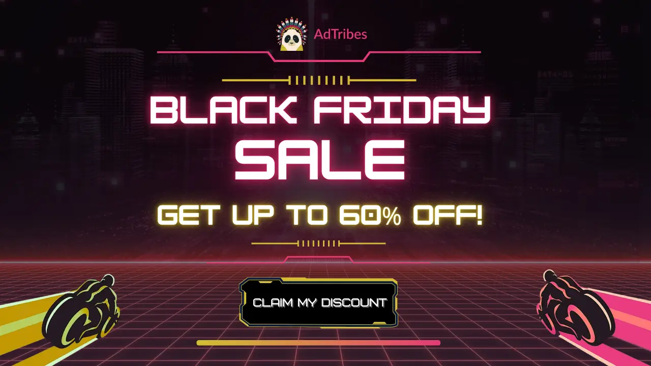 AdTribes Black Friday