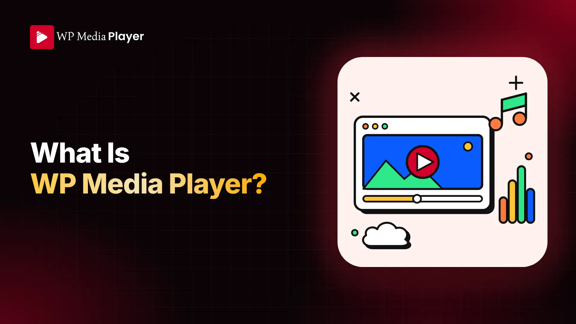 what-is-wp-media-player